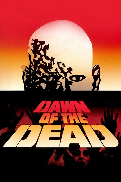 Dawn Of The Dead 1978 The Poster Database Tpdb