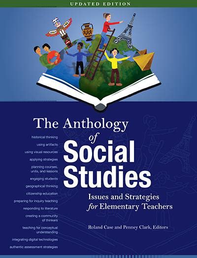 The Anthology Of Social Studies Issues And Strategies For Elementary