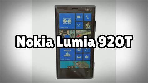 Photos Of The Nokia Lumia 920t Not A Review Youtube