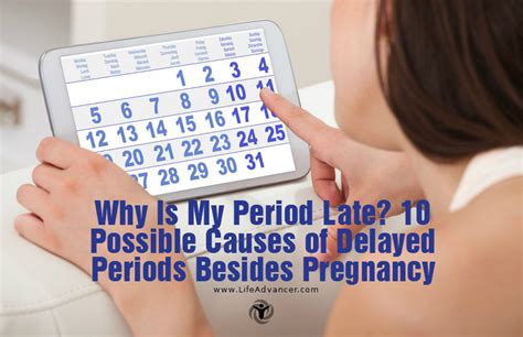 Why Is My Period Late 10 Possible Causes Of Delayed Periods Besides
