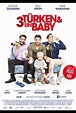 3 Türken und ein Baby | Film, Trailer, Kritik