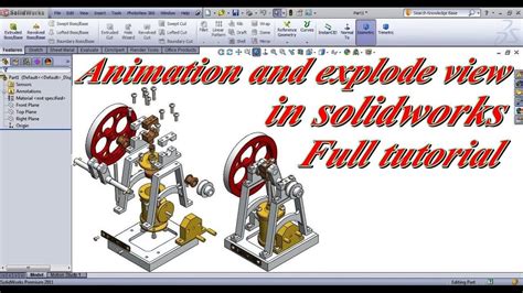 An Animation And Explore View In Solidworks Full