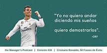 Cristiano Ronaldo Frases y citas de Exito - the Manager's Podcast
