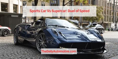 Sports Car Vs Supercar Duel Of Speed The Daily Automotive
