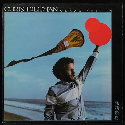 Купить виниловую пластинку Chris Hillman Clear Sailin