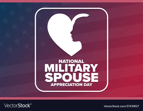 National Military Spouse Appreciation Day Holiday Vector Image