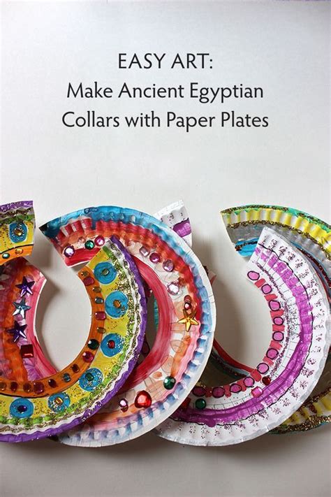 Make Ancient Egyptian Collars With Paper Plates Egyptian Crafts