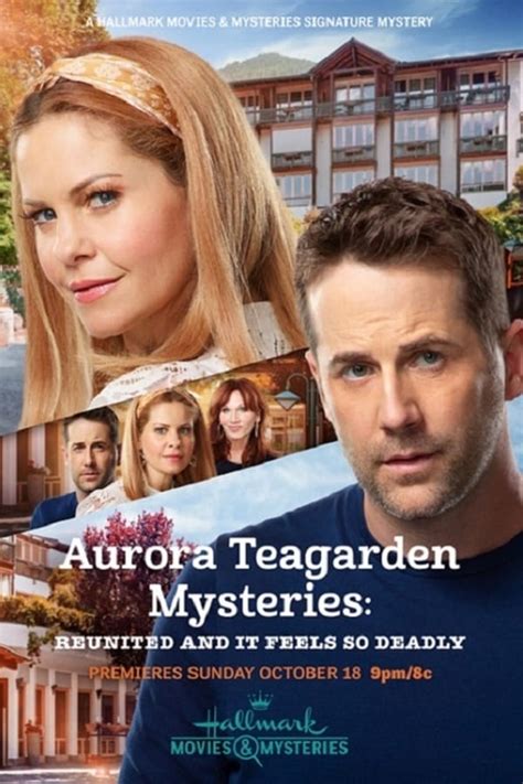 Aurora Teagarden Mysteries Reunited And It Feels So Deadly 2020