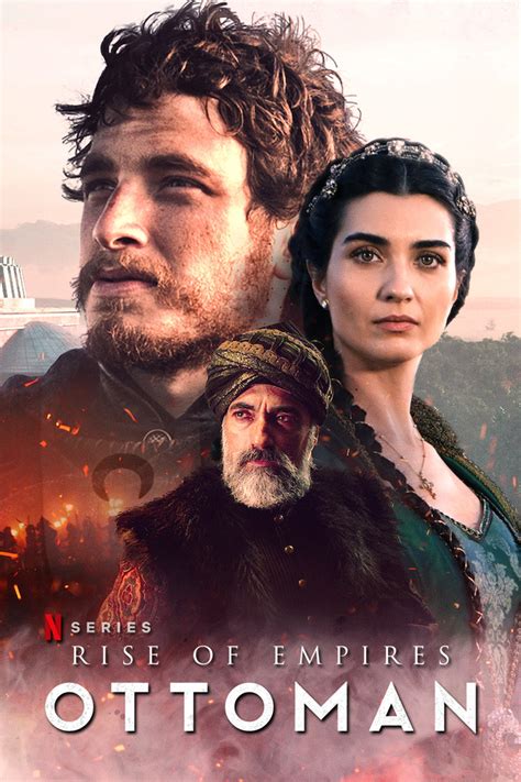 Rise Of Empires Ottoman Full Cast And Crew Tv Guide
