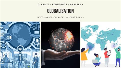 Globalisation Notes CBSE Class 10 Social Science Economics