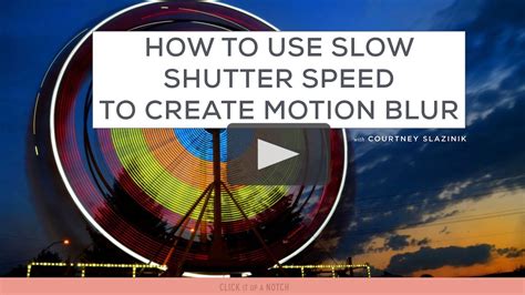 How To Use Slow Shutter Speed To Create Motion Blur Youtube