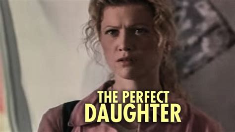 the perfect daughter 1996 plex