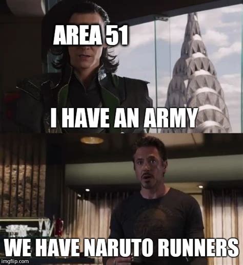 Naruto Runners Vs Area 51 Imgflip