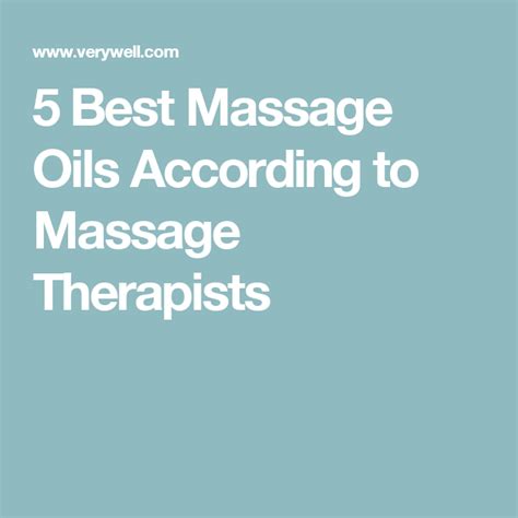 Treat Yourself To 5 Massage Oils You Really Should Try Good Massage