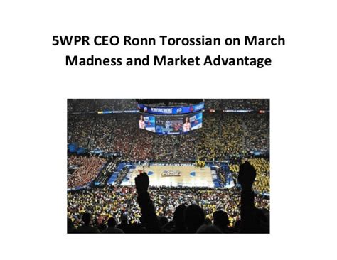 Marketing Madness How To Harness The Power Of ‘march Madness