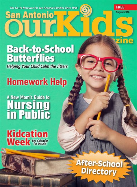 August 2016 Our Kids Magazine By Our Kids Magazine Issuu