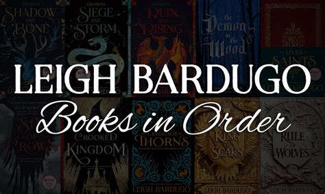 All 15 Leigh Bardugo Books In Order Ultimate Guide