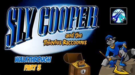 Sly Cooper And The Thievius Raccoonus Walkthrough Part 3 Starting