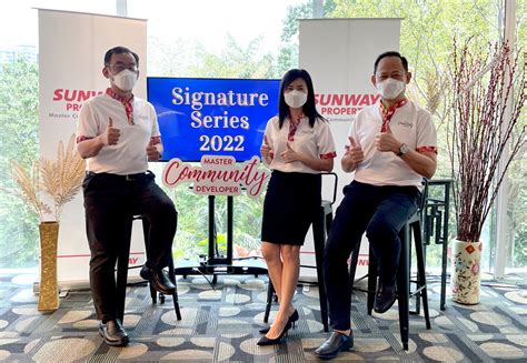 Sunway Property Introduces Signature Series 2022 Campaign Edgepropmy