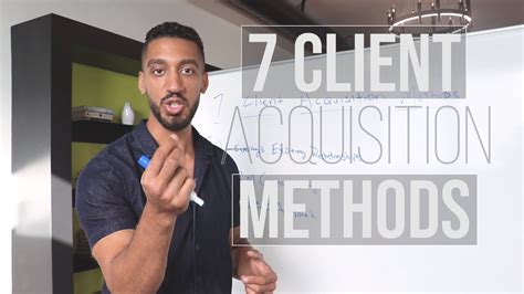 7 client acquisition methods youtube