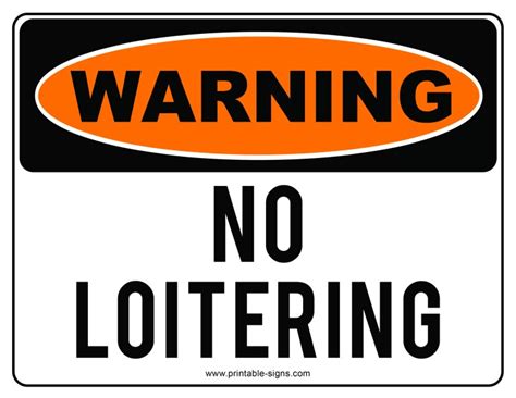 Warning No Loitering Sign Printable Printable Signs