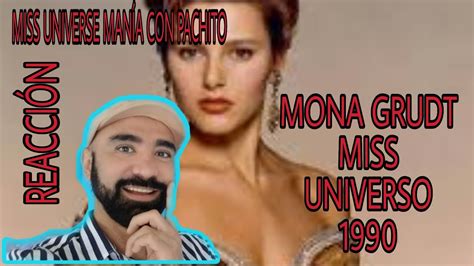 Santa barbara, 1984 — 1993 — mona the waitress. MISS UNIVERSO 1990 MONA GRUDT - REACCIÓN DE SU PERFORMANCE ...