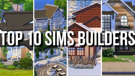 Top 10 Sims Buildersthe Sims 4 Youtube