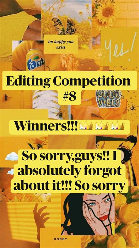 Editing Competition 8 Winners👑👑👑 So Sorryguys I Absolutely