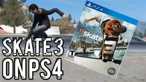 SKATE 3 ON PS4?!?! (Skate 3 Gameplay) - YouTube