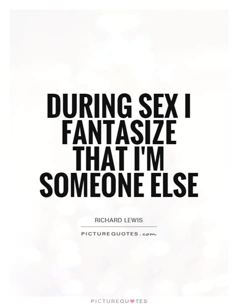 sex quotes sex sayings sex picture quotes page 5
