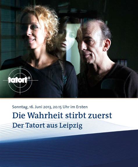 Tatort Die Wahrheit Stirbt Zuerst Téléfilm Sériecollection 2013