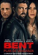 Bent, plan de venganza - película: Ver online en español