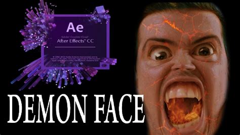 Demon Face Warp After Effects Youtube