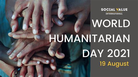 world humanitarian day ensuring the human rights and safety of afghan people — social value