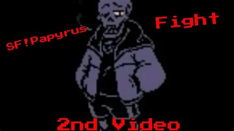 Swapfellpapyrus Fight Complete Youtube