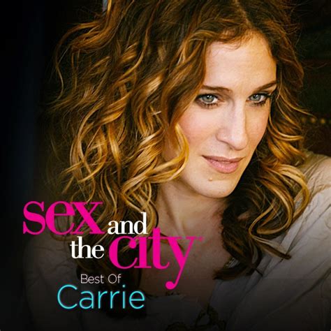 Sex And The City Best Of Carrie On Itunes
