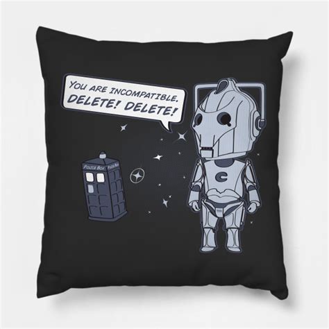 Delete Doctor Who Pillow Teepublic