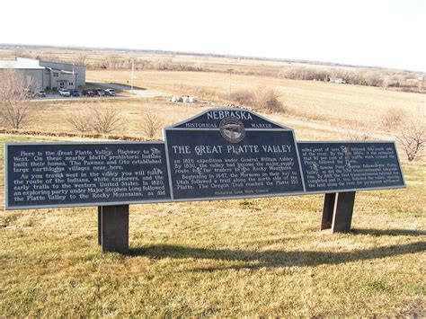 Nebraska Historical Marker The Great Platte Valley Flickr