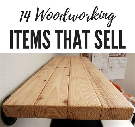 14 Woodworking Items That Sell Woodworking Items That Sell Wood