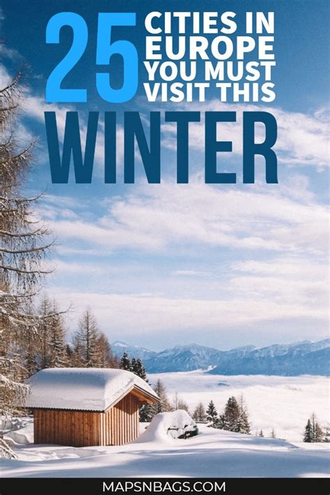 30 Best Winter Destinations In Europe Maps And Bags Winter Travel