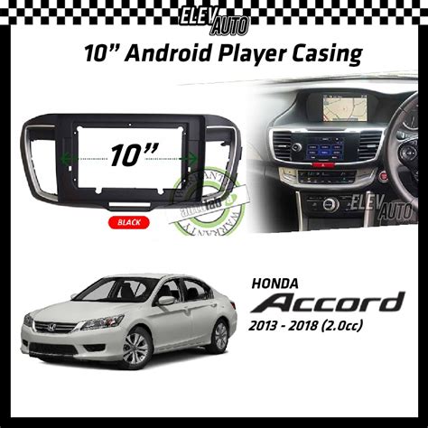 Honda Accord 2013 2018 20cc Android Player Casing 10 With Canbus