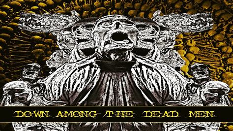 Down Among The Dead Men Down Among The Dead Men Full Length Album