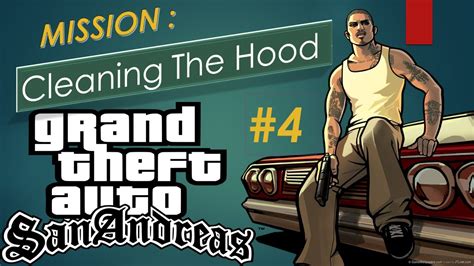 Grand Theft Auto San Andreas Mission Walkthrough Part 4 Cleaning The