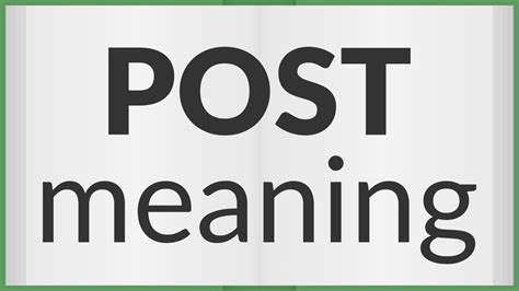 Post Meaning Of Post Youtube