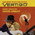 Vertigo (Original Motion Picture Soundtrack) - Album by Bernard ...