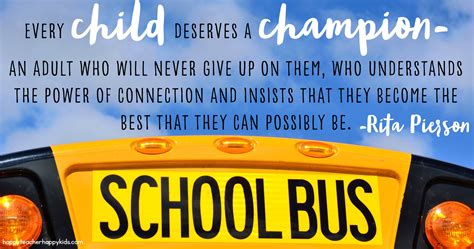 Every child deserves a champion. Inspiration for a New School Year - Happy Teacher, Happy Kids