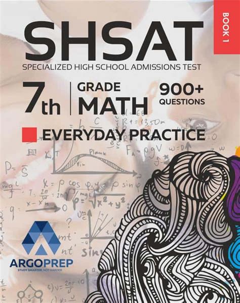 Shsat Prep 7th Grade Math Standards Everyday Practice Questions Book