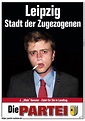 Aktuelles Wahlplakat Die Partei - Leipzig : r/DiePartei