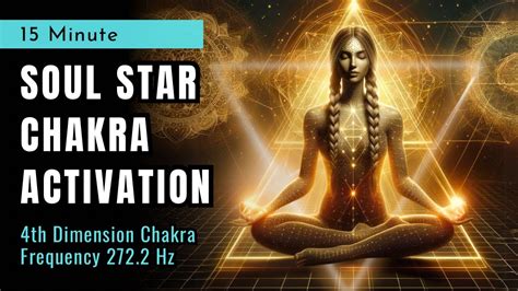 Soul Star Chakra Powerful 8th Chakra Activation Frequency 2722 Hz