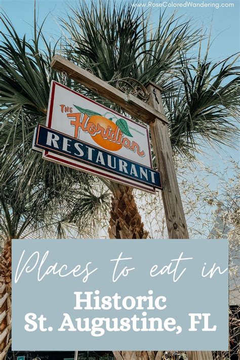 Places to Eat in Historic St. Augustine, Florida - Rose Colored Wandering